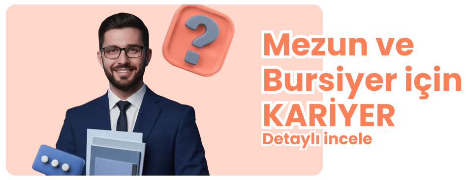 Mezun ve Bursiyer için Kariyer